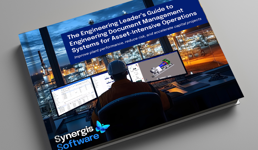 The Engineering Leader’s Guide to Engineering Document Management Systems for Asset-Intensive Operations